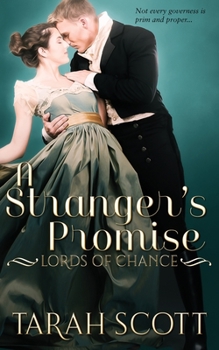 A Stranger's Promise - Book #1 of the Lords of Chance