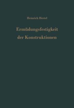 Paperback Ermüdungsfestigkeit Der Konstruktionen [German] Book