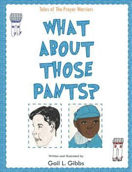 Paperback What about Those Pants? Book