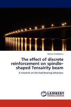 Paperback The Effect of Discrete Reinforcement on Spindle Shaped Tensairity Beam Book