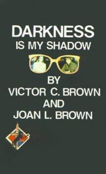 Paperback Darkness is My Shadow Book