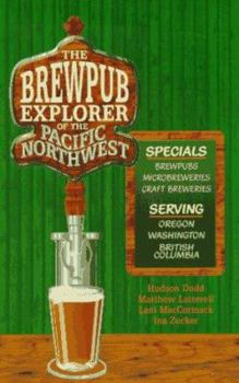Brewpub Explorer of the Pacific Northwest
