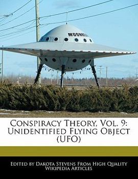 Paperback Conspiracy Theory, Vol. 9: Unidentified Flying Object (UFO) Book