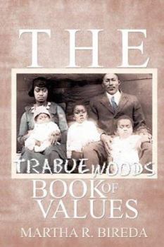 Paperback The Trabue Woods Book of Values Book