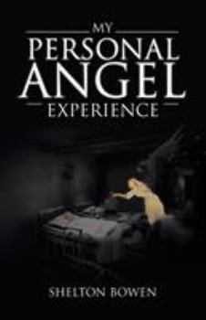 Paperback My Personal Angel Experience Book