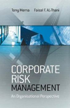 Hardcover Corporate Risk Management: An Organisational Perspective Book