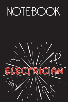 Paperback ELECTRICIAN Notebook, Simple Design: Notebook /Journal Gift, Simple Cover Design,100 pages, 6x9, Soft cover, Mate Finish Book