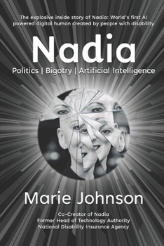 Paperback Nadia: Politics Bigotry Artificial Intelligence Book