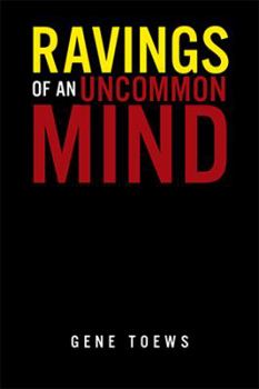 Paperback Ravings of an Uncommon Mind Book
