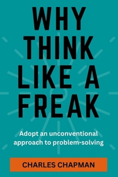 Paperback Why Think Like a Freak [Large Print] Book