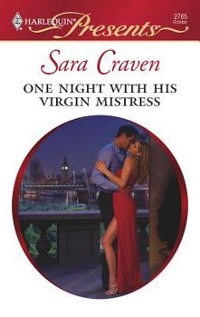 Mass Market Paperback One Night with His Virgin Mistress Book