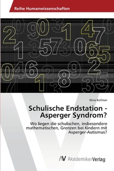 Paperback Schulische Endstation - Asperger Syndrom? [German] Book