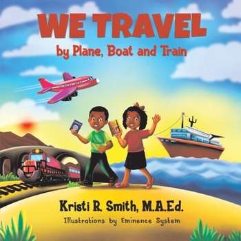 Paperback We Travel by Plane, Boat and Train Book