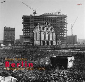 Hardcover Klaus Eschen Berlin Fotografien: Images 1960-1970 Book