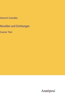 Hardcover Novellen und Dichtungen: Zweiter Theil [German] Book