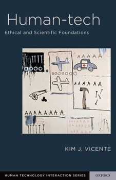 Hardcover Human-Tech: Ethical and Scientific Foundations Book