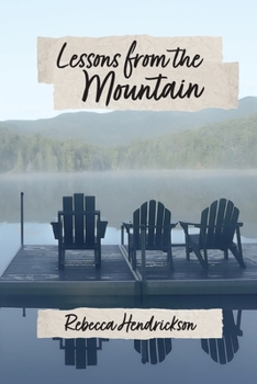 Paperback Lessons from the Mountain Book