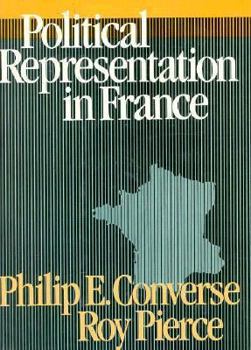 Hardcover Political Representation in France Book