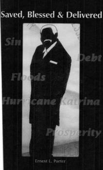 Paperback Saved, Blessed & Delivered Book