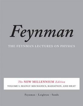 Lecciones de Fisica de Feynman: I. Mecanica, Radiacion Y Calor - Book #1 of the Feynman Lectures on Physics (The New Millennium Edition)