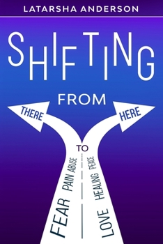 Paperback Shifting From There To Here Book