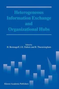 Heterogeneous Information Exchange and Organizational Hubs