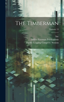 Hardcover The Timberman; Volume 14 Book