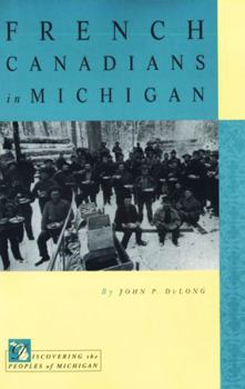 Paperback French Canadians in Michigan Book