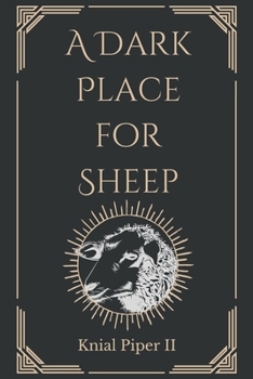 Paperback A Dark Place for Sheep Book