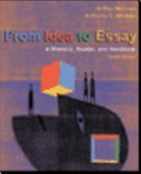 Paperback From Idea to Essay: A Rhetoric, Reader, and Handbook Book