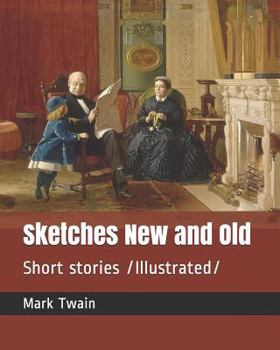 Sketches, New and Old