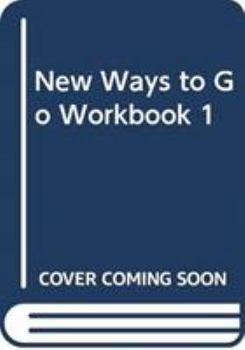 Paperback New Ways to Go Workbook 1 [Spanish] Book