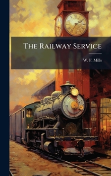 Hardcover The Railway Service Book