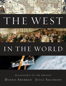 Paperback The West in the World: Renaissance to Present Book