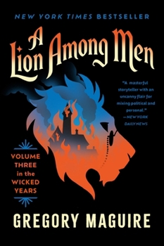 Paperback A Lion Among Men: Volume Three in the Wicked Years Book