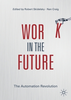 Paperback Work in the Future: The Automation Revolution Book