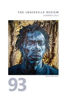 Paperback The Louisville Review Number 93 Summer 2023 Book