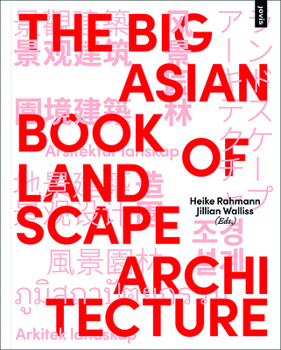 Paperback The Big Asian Book of Landscape Architecture Book