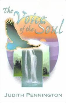 Paperback The Voice of the Soul: A Journey Into Wisdom and the Physics of God Book
