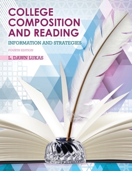 Paperback College Composition and Reading: Information and Strategies Book