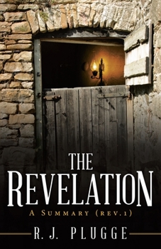 Paperback The Revelation: A Summary (Rev.1) Book