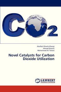 Paperback Novel Catalysts for Carbon Dioxide Utilization Book