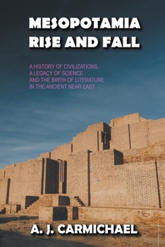Paperback Mesopotamia, Rise and Fall Book