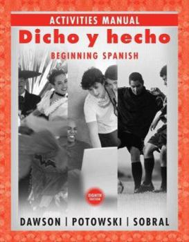 Paperback Dicho y Hecho: Beginning Spanish: Activities Manual [Spanish] Book