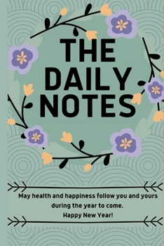 Journal Daily Notes : May Health and Happiness Follow You and Yours During the Year to Come. Happy New Year! : Journal Daily Notes. Happy New Year!2020