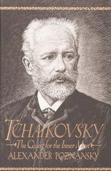 Paperback Tchaikovsky: The Quest for the Inner Man Book