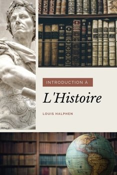 Paperback Introduction à l'Histoire [French] Book