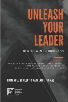 Paperback Unleash your leader: `How to win in business Book