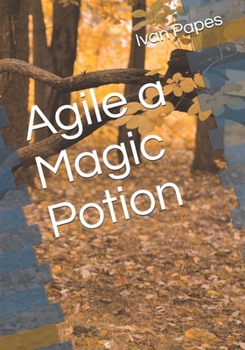 Paperback Agile a Magic Potion Book