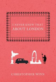 Hardcover I Never Knew That about London Book